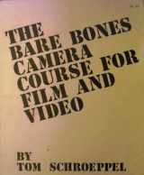 9780960371815-0960371818-The Bare Bones Camera Course for Film and Video