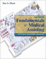 9780721692265-0721692265-Saunders Fundamentals of Medical Assisting: Student Mastery Manual
