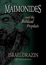 9789652294302-9652294306-Maimonides: and the Biblical Prophets