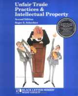 9780314019493-0314019499-Unfair Trade Practices and Intellectual Property (Black Letter Series)