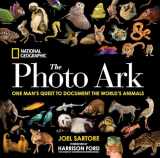 9781426217777-1426217773-National Geographic The Photo Ark: One Man's Quest to Document the World's Animals