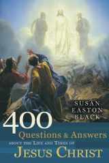 9781608610617-1608610616-400 Questions and Answers About the Life and Times of Jesus Christ