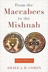 9780664239046-0664239048-From the Maccabees to the Mishnah, Third Edition