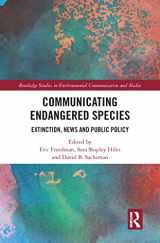 9781032045443-1032045442-Communicating Endangered Species: Extinction, News and Public Policy (Routledge Studies in Environmental Communication and Media)