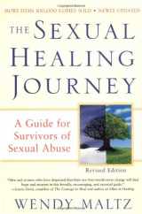 9780060959647-0060959649-The Sexual Healing Journey: A Guide for Survivors of Sexual Abuse (Revised Edition)