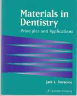9780397549559-0397549555-Materials in Dentistry: Principles and Applications