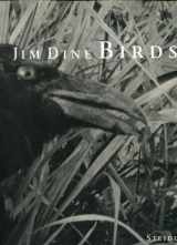 9783882432404-3882432403-Jim Dine: Birds