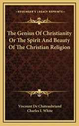 9781169142664-1169142664-The Genius Of Christianity Or The Spirit And Beauty Of The Christian Religion