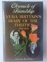 9780575036024-0575036028-Chronicle of friendship: Diary of the thirties, 1932-1939