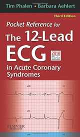 9780323077842-0323077846-Pocket Reference for The 12-Lead ECG in Acute Coronary Syndromes, 3e