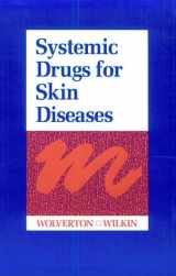 9780721629872-0721629873-Systemic Drugs for Skin Diseases