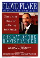 9780062515957-0062515950-The Way of the Bootstrapper: Nine Action Steps for Achieving Your Dreams