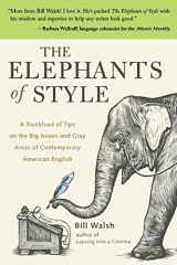 9780071422680-0071422684-The Elephants of Style : A Trunkload of Tips on the Big Issues and Gray Areas of Contemporary American English