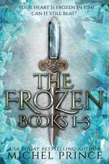 9781078224901-1078224900-The Frozen: Books 1-3