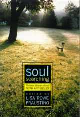 9780689834844-0689834845-Soul Searching: Thirteen Stories about Faith and Belief