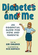 9780809038718-0809038714-Diabetes and Me: An Essential Guide for Kids and Parents