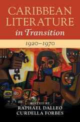 9781108495523-1108495524-Caribbean Literature in Transition, 1920–1970: Volume 2
