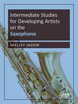 9781574633924-1574633929-Intermediate Studies for Developing Artists on Saxophone