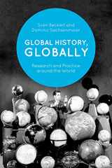 9781350036352-1350036358-Global History, Globally: Research and Practice around the World