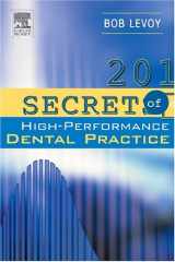 9780323028691-0323028691-201 Secrets of a High-Performance Dental Practice