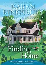 9781534412187-1534412182-Finding Home (A Baxter Family Children Story)