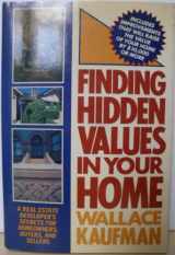 9780025607200-0025607200-FINDING HIDDEN VALUE IN YOUR HOME