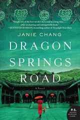 9780062388957-0062388959-Dragon Springs Road: A Novel