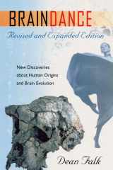9780813027388-0813027381-Braindance: New Discoveries about Human Origins and Brain Evolution