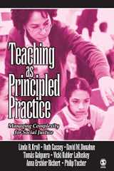 9780761928768-0761928766-Teaching as Principled Practice: Managing Complexity for Social Justice