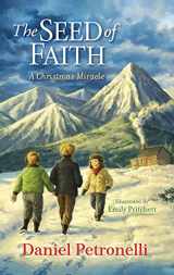 9781737485513-1737485516-The Seed of Faith: A Christmas Miracle