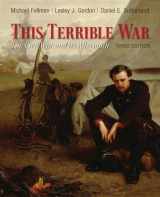 9780205007912-0205007910-This Terrible War: The Civil War and Its Aftermath