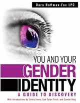 9780997455212-0997455217-You and Your Gender Identity: A Guide to Discovery