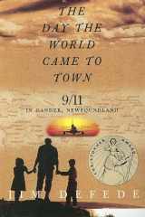 9780606314138-060631413X-Day The World Came To Town: 9/11 In Gander, Newfoundland