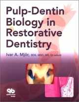 9780867154122-0867154128-Pulp-Dentin Biology in Restorative Dentistry