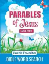 9781947676398-1947676393-Parables of Jesus Bible Word Search: Christian Puzzle Book of New Testament Scripture Verse Words of Jesus to Circle and Find (Bible Word Search - Series)