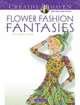 9780486498638-0486498638-Dover Publications Flower Fashion Fantasies (Creative Haven Coloring Books)
