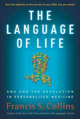 9780061733178-0061733172-The Language of Life: DNA and the Revolution in Personalized Medicine