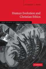 9780521175302-0521175305-Human Evolution and Christian Ethics (New Studies in Christian Ethics, Series Number 28)