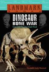 9780375813498-0375813497-Dinosaur Bone War: Cope and Marsh's Fossil Feud (Landmark Books)