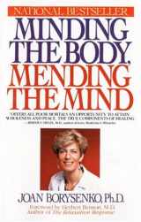 9780553345568-0553345567-Minding the Body, Mending the Mind