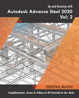 9781099187520-1099187524-Up and Running with Autodesk Advance Steel 2020: Volume 2