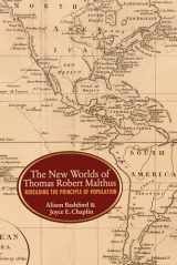 9780691164199-0691164193-The New Worlds of Thomas Robert Malthus: Rereading the Principle of Population