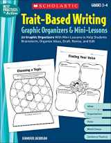9780439572934-0439572932-Trait-Based Writing Graphic Organizers & Mini-Lessons: 20 Graphic Organizers With Mini-Lessons to Help Students Brainstorm, Organize Ideas, Draft, Revise, and Edit (Best Practices in Action)