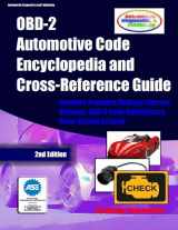 9781477453957-1477453954-OBD-2 Automotive Code Encyclopedia and Cross-Reference Guide: Includes Volume/Voltage/Current/Pressure Reference and OBD-2 Codes