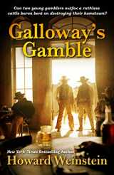 9781432837648-1432837648-Galloway's Gamble