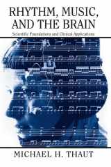 9780415964753-041596475X-Rhythm, Music, and the Brain: Scientific Foundations and Clinical Applications (Studies on New Music Research)