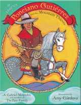 9780826352392-0826352391-The Legend of Ponciano Gutiérrez and the Mountain Thieves (Pasó por Aquí Series on the Nuevomexicano Literary Heritage) (English, English and Spanish Edition)