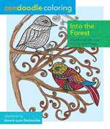 9781250108791-1250108799-Zendoodle Coloring: Into the Forest: Woodland Creatures to Color and Display