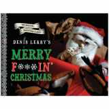 9780762447626-0762447621-Denis Leary's Merry F#%$in' Christmas