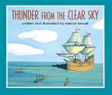 9780689317750-0689317751-Thunder from the Clear Sky